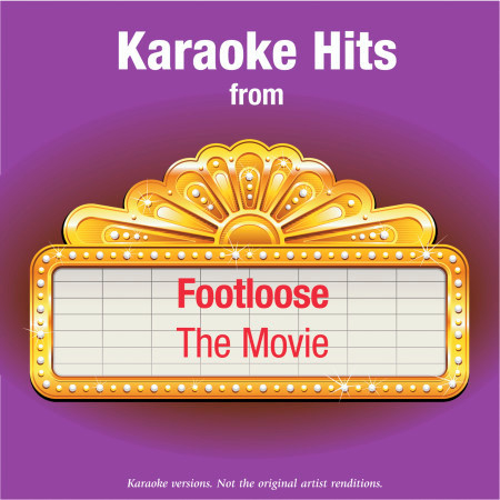 Karaoke Hits from - Footloose - The Movie