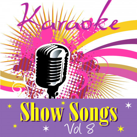 Karaoke - Show Songs Vol.8