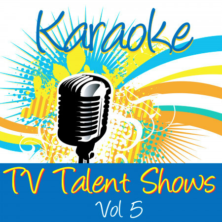 Karaoke - TV Talent Shows Vol.5