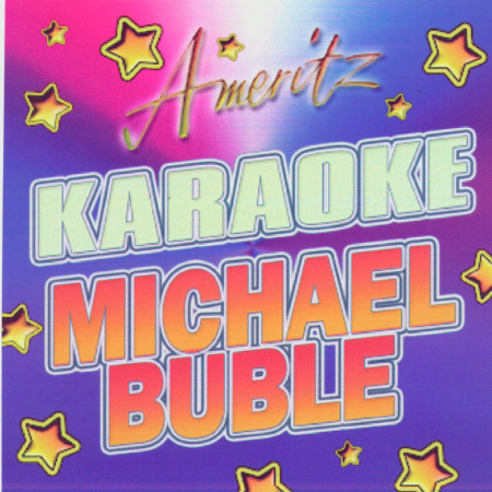 Karaoke: Michael Buble
