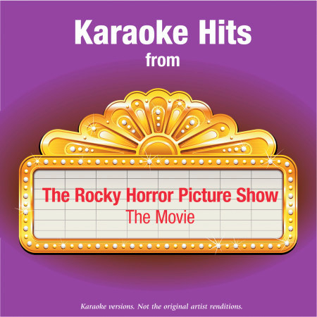 Karaoke Hits from - The Rocky Horror Picture Show – The Movie