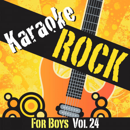 Karaoke - Rock For Boys Vol.24