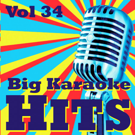 Big Karaoke Hits Vol.34