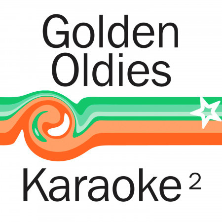 Golden Oldies Karaoke 2