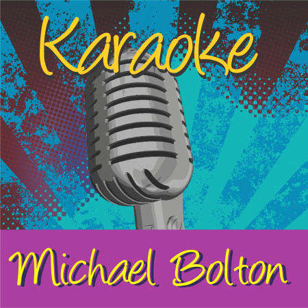 Karaoke - Michael Bolton
