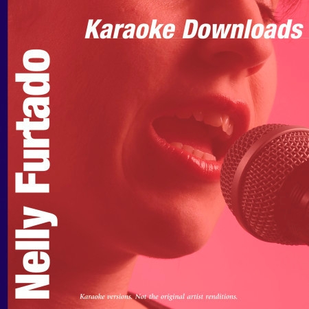 Karaoke Downloads – Nelly Furtado