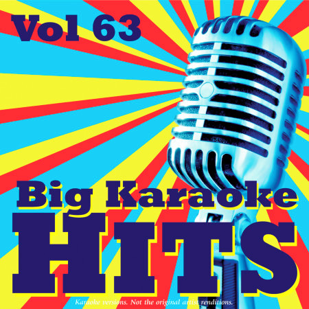 Big Karaoke Hits Vol.63