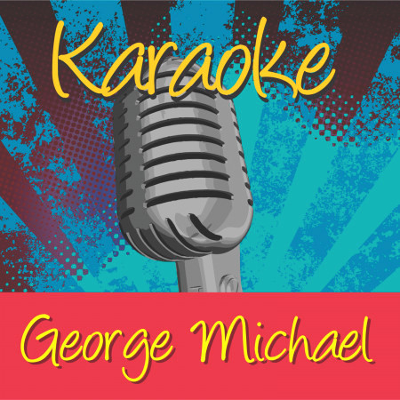Karaoke - George Michael