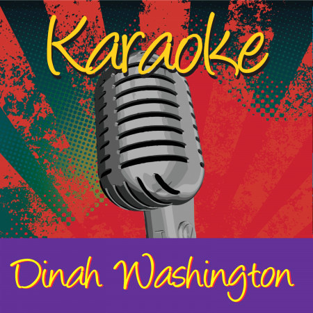 Karaoke - Dinah Washington