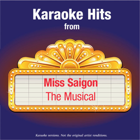 I’d Give My Life For You (In The Style Of Miss Saigon – The Musical)