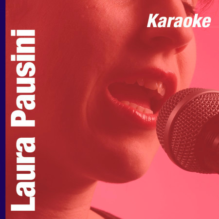 Karaoke Downloads – Laura Pausini