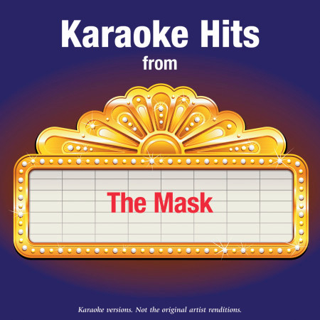 Karaoke Hits From - The Mask