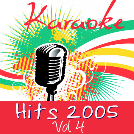 Karaoke - Hits 2005 Vol.4