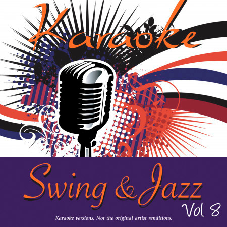 Karaoke: Swing & Jazz Vol.8