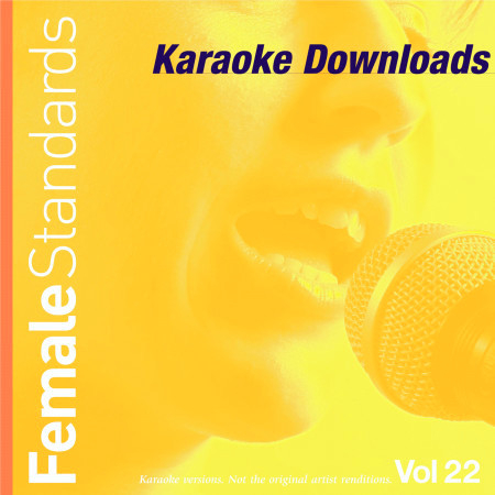 Karaoke Downloads - Female Standards Vol.22