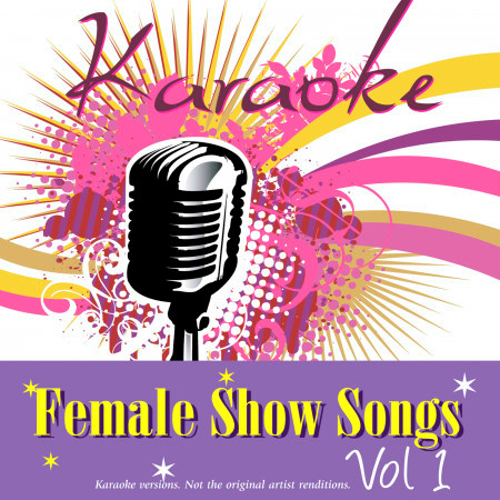 Karaoke - Female Show Songs Vol.1