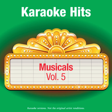 Karaoke Hits - Musicals Vol.5