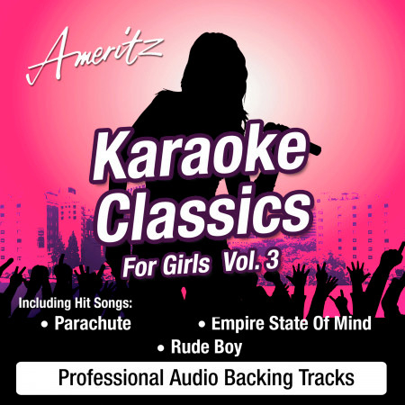 Karaoke Classics For Girls Vol.3
