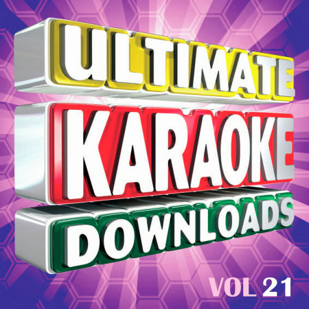 Ultimate Karaoke Downloads Vol.21
