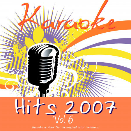 Karaoke - Hits 2007 Vol.6