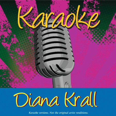 Karaoke - Diana Krall