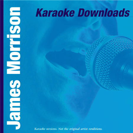 Karaoke Downloads - James Morrison