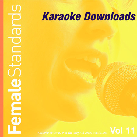 Karaoke Downloads - Female Standards Vol.11