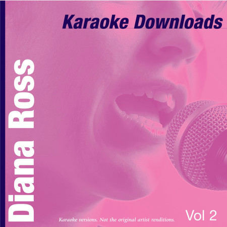 Karaoke Downloads - Diana Ross Vol.2