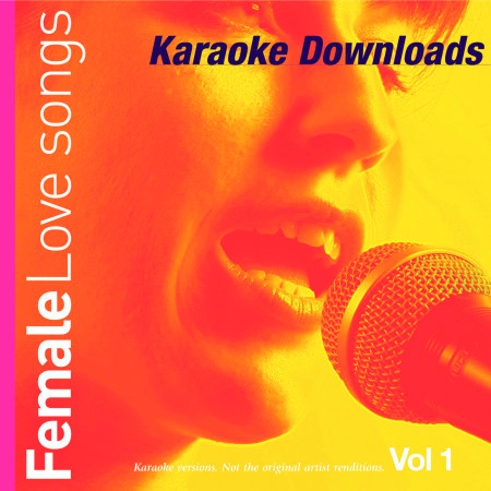 Karaoke Downloads - Female Love Songs Vol.1