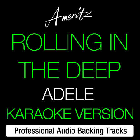 Rolling In The Deep (Originally Performed By Adele)