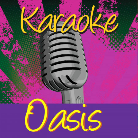 Karaoke - Oasis