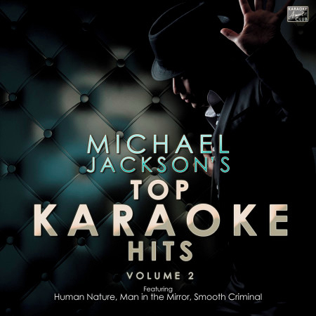 Top Karaoke Hits - Michael Jackson Vol. 2