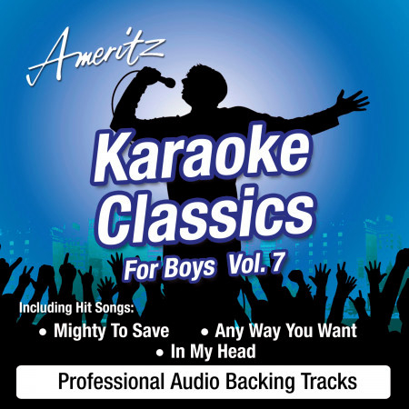 Karaoke Classics For Boys Vol.7