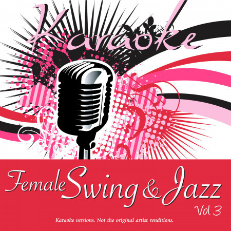 Karaoke - Female Swing & Jazz Vol.3