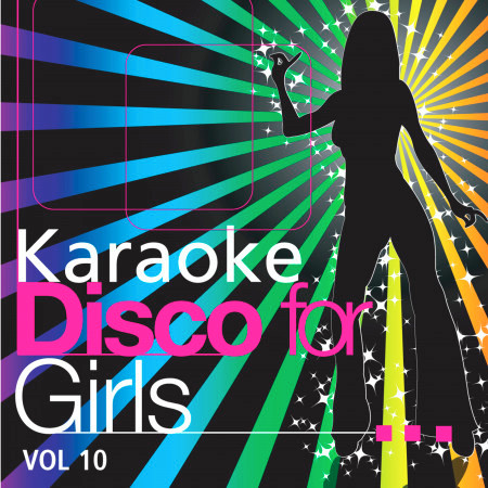 Karaoke - Disco For Girls Vol.10