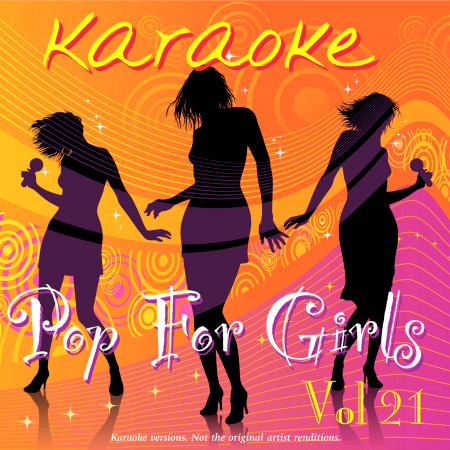 Karaoke - Pop For Girls Vol.21