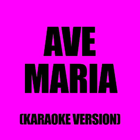 Ave Maria (In The Style Of Katherine Jenkins)