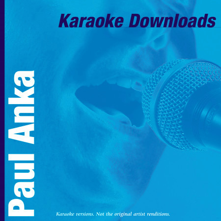 Karaoke Downloads - Paul Anka