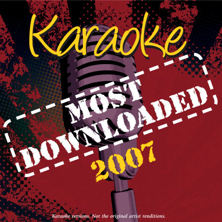Karaoke - Most Downloaded 2007