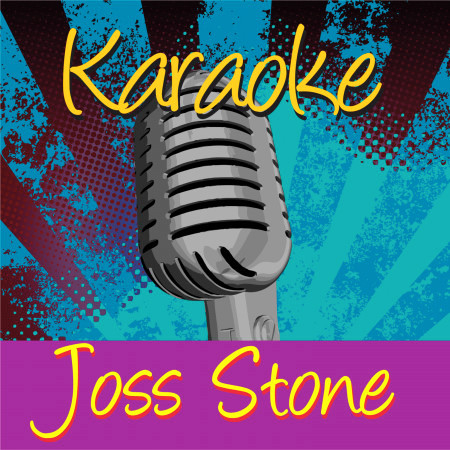 Karaoke - Joss Stone