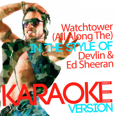 Watchtower (All Along The) [In the Style of Devlin & Ed Sheeran] [Karaoke Version] - Single