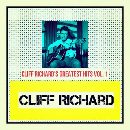 Cliff Richard's Greatest Hits, Vol. 1