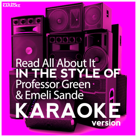 Read All About It (In the Style of Professor Green & Emeli Sande) [Karaoke Version] - Single