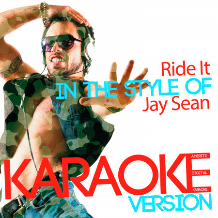 Ride It (In the Style of Jay Sean) [Karaoke Version] - Single