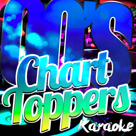 00's Chart Toppers Karaoke
