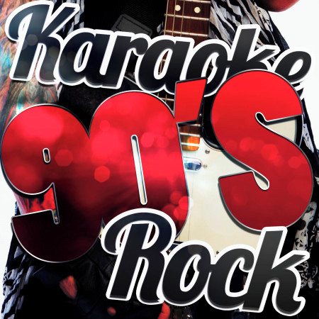Karaoke - 90's Rock