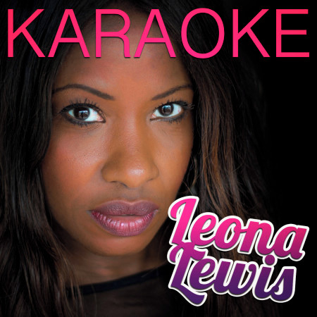 Run (In the Style of Leona Lewis) [Karaoke Version]