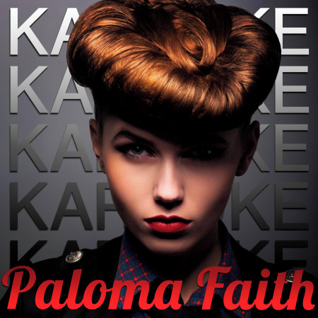 Stone Cold Sober (In the Style of Paloma Faith) [Karaoke Version]