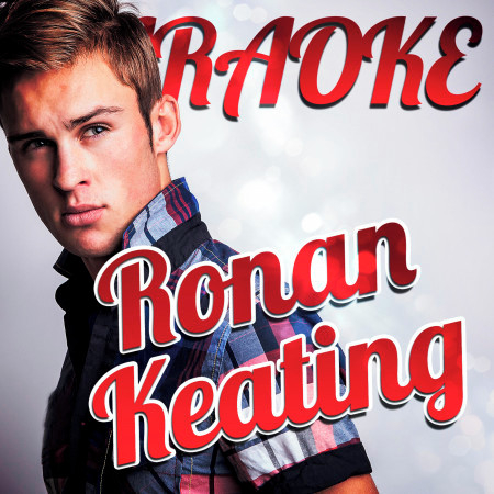 The Look of Love (In the Style of Ronan Keating) [Karaoke Version]