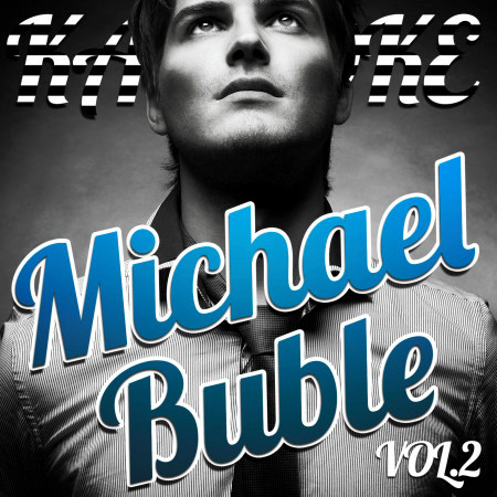 Karaoke - Michael Buble, Vol. 2